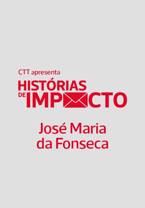 Histórias de Impacto - testemunhos CTT, imagem para um video José Maria da Fonseca